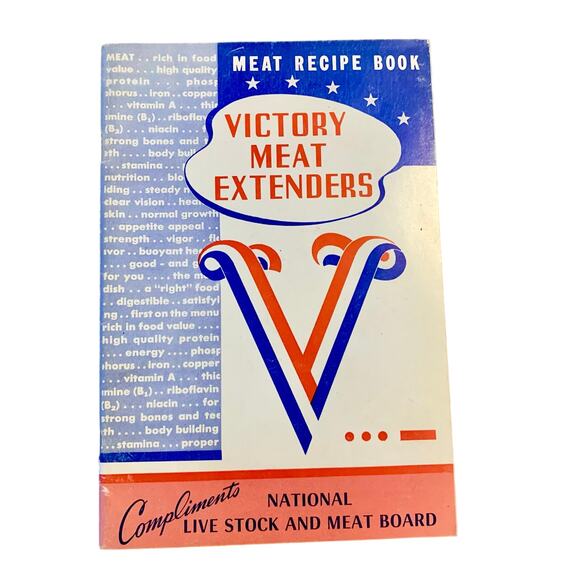 RARE 1940s Victory Meat Extenders Recipe Book Vtg WWII Era Homemaker's Cookbook - Picture 1 of 16